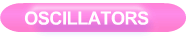 OSCILLATORS