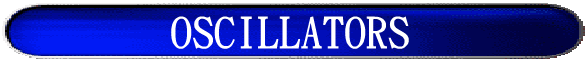 OSCILLATORS